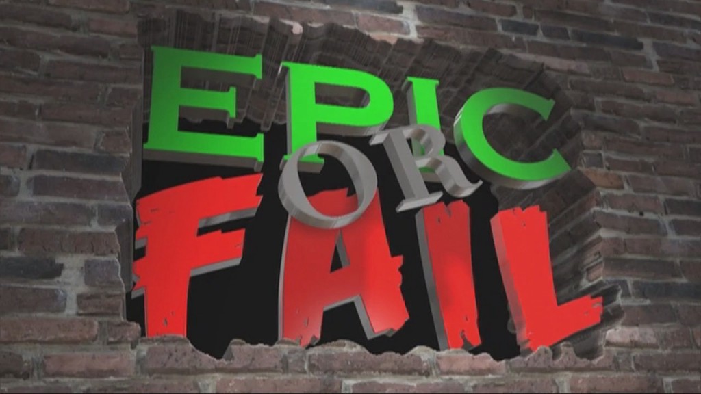 Epic Or Fail