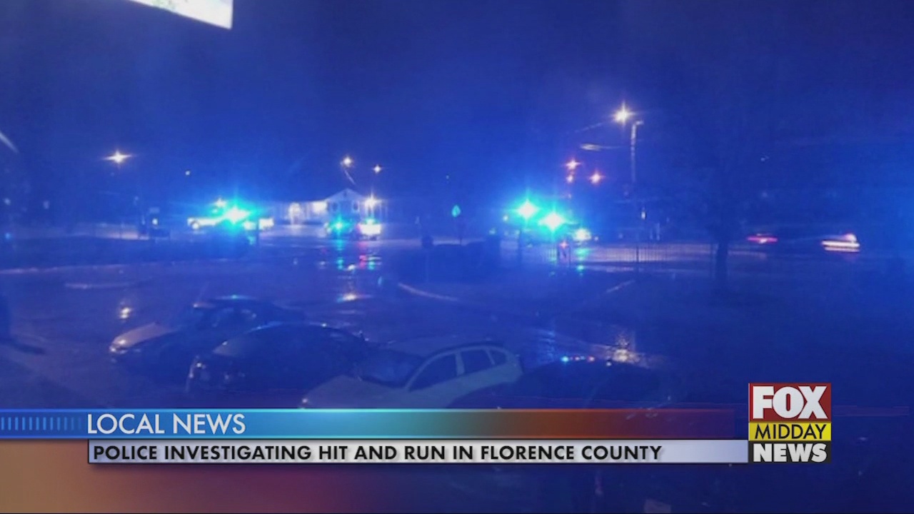 Florence County Hit and Run - WFXB
