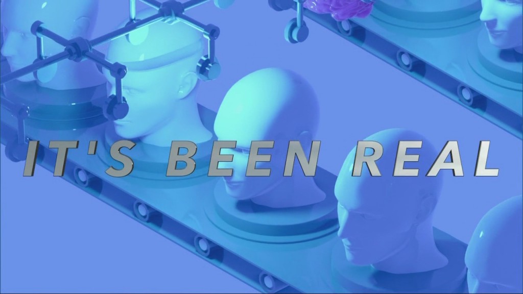 Its Been Real