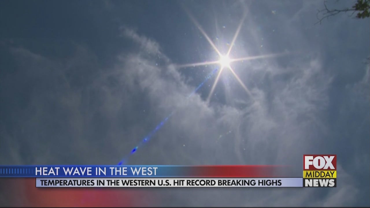 Temperatures in the Western United States Hit Record Breaking Highs - WFXB