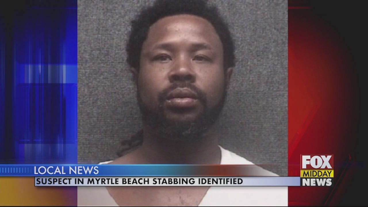 Suspect in Myrtle Beach Stabbing Identified - WFXB