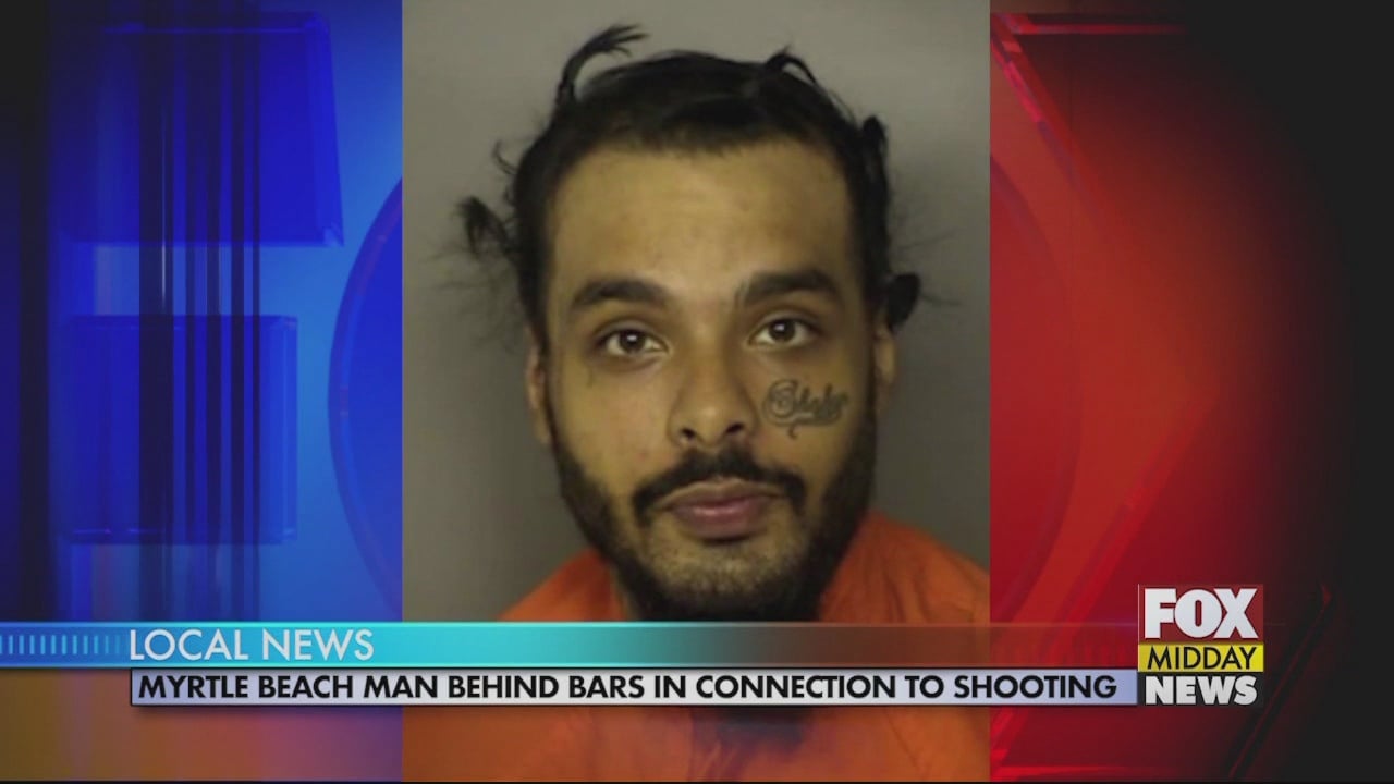Myrtle Beach Man Behind Bars in Connection to Shooting on Saturday - WFXB