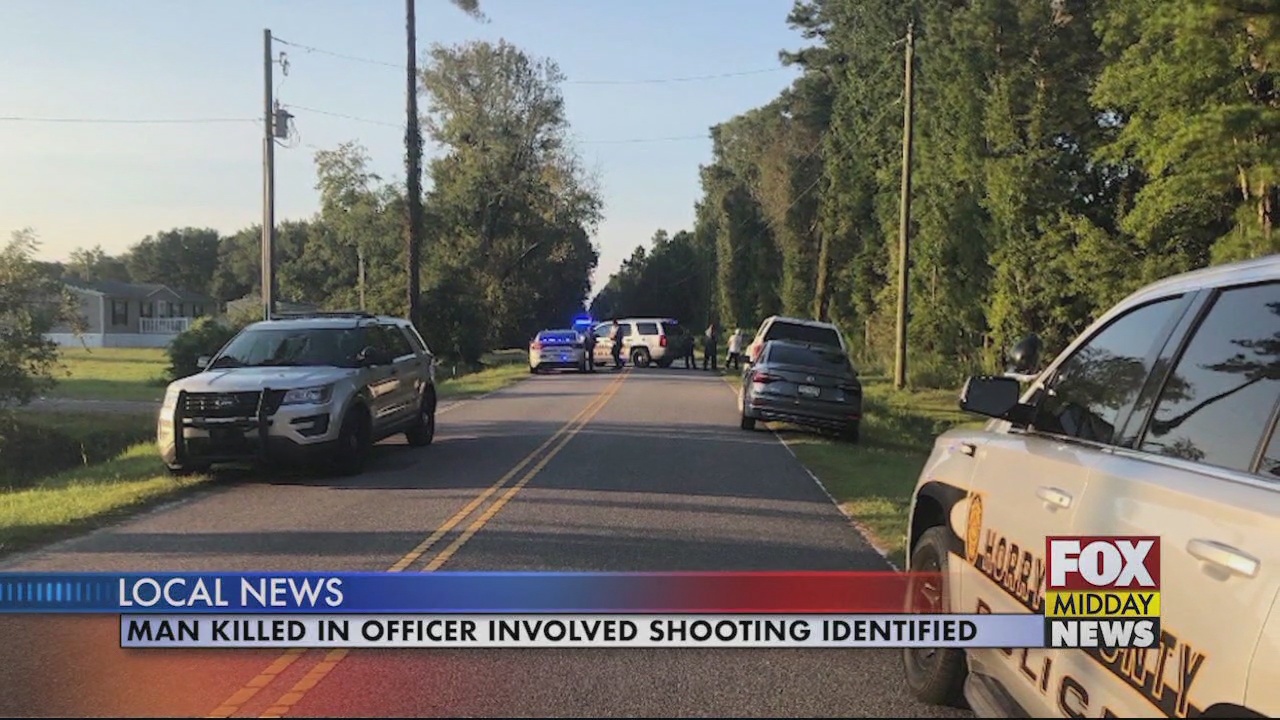 Man Killed in Officer Involved Shooting in Horry County Identified - WFXB