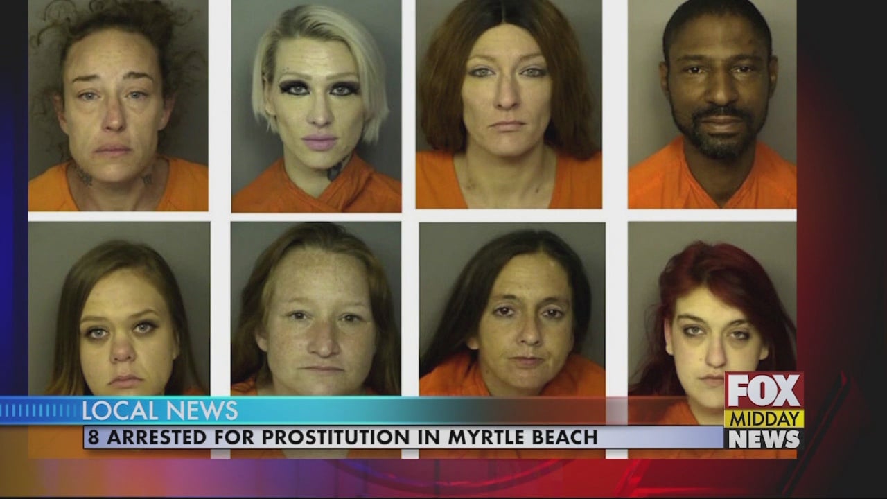 8 Arrested for Prostitution in Myrtle Beach Earlier this Week - WFXB