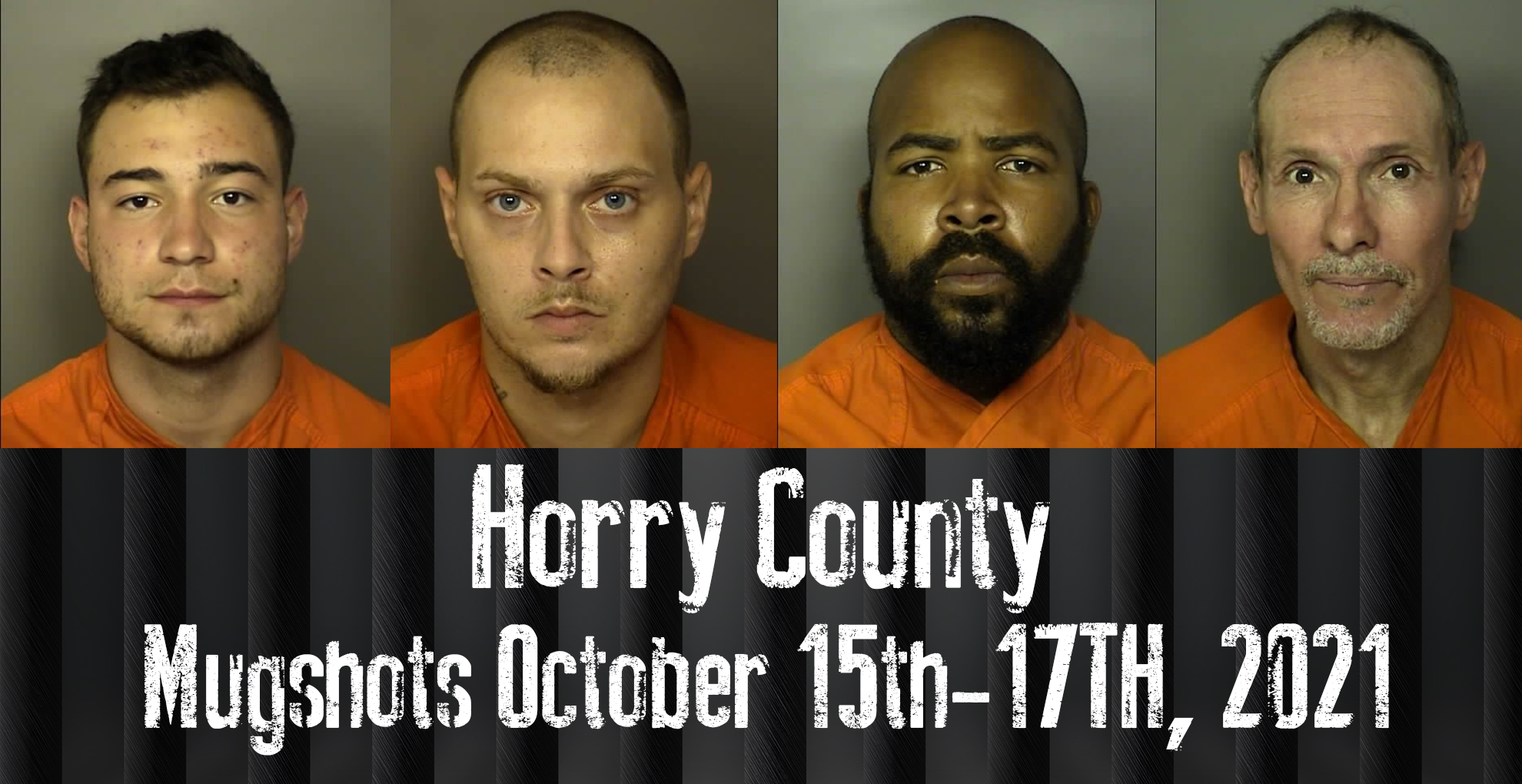 Horry County MugShots October 15th17th 2021 WFXB