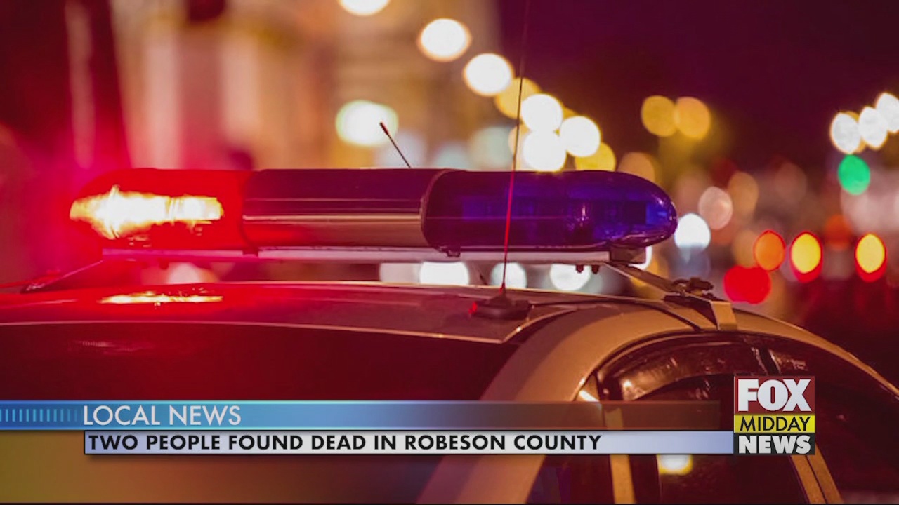 Two People Found Dead in Robeson County - WFXB