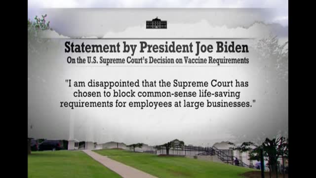 Supreme Court Blocks Biden's Vaccine Mandate For Large Businesses
