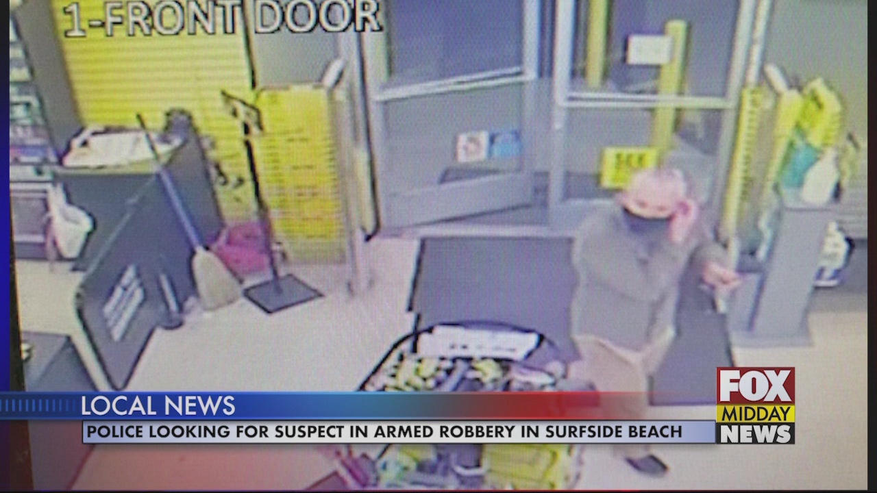Police Looking for Suspect in Armed Robbery at Surfside Beach Dollar