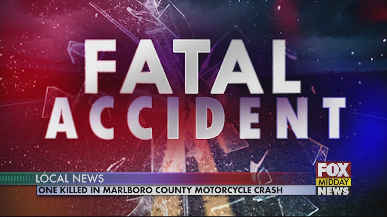 One Killed in Marlboro County Motorcycle Crash - WFXB
