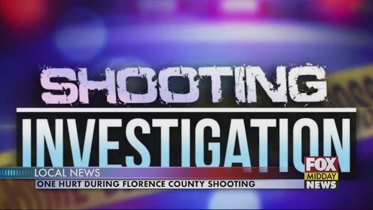 One Hurt During Florence County Shooting - WFXB