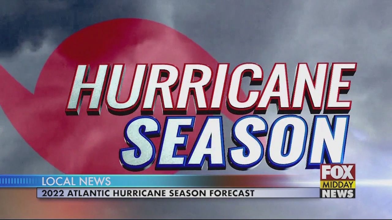 2022 Atlantic Hurricane Season Forecast - WFXB