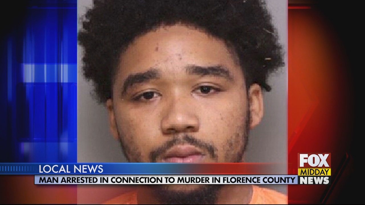 Man Arrested in Connection to Murder in Florence County - WFXB
