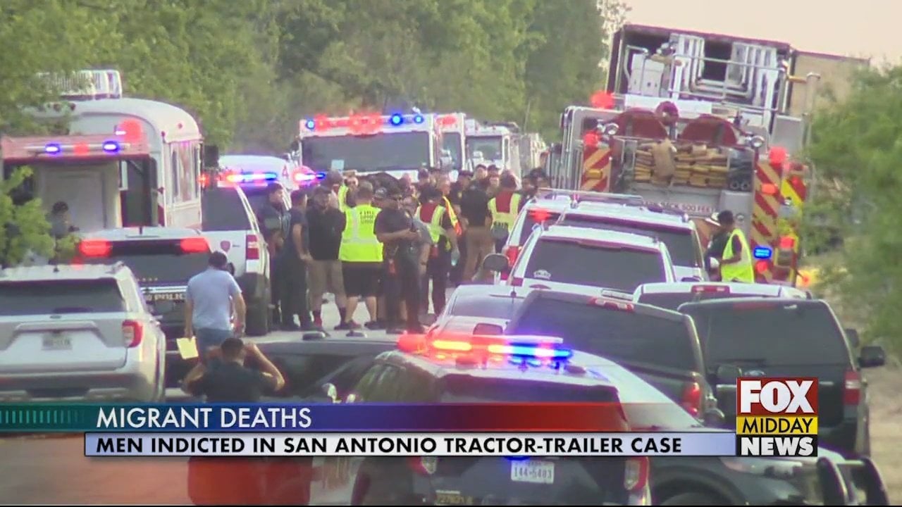 Two Men Indicted in San Antonio Tractor-Trailer Migrant Deaths - WFXB