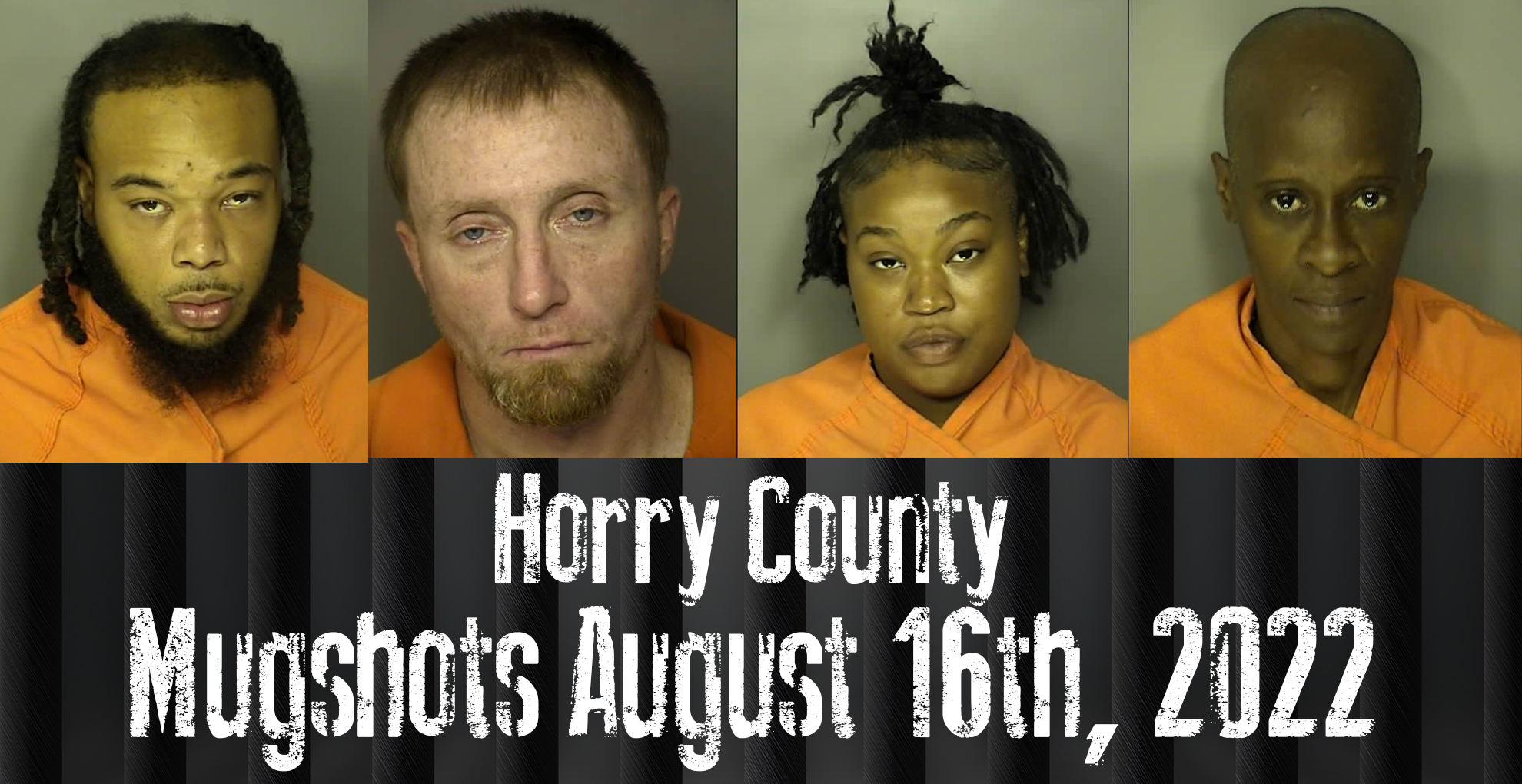 Horry County Mugshots August 16th, 2022 - WFXB