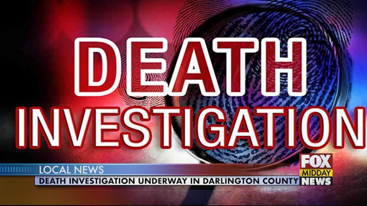 Death Investigation Underway in Darlington County WFXB