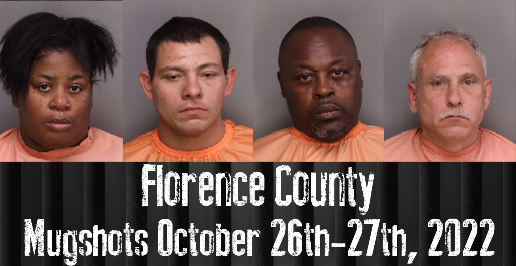 Florence County Mugshots October 26th27th, 2022 WFXB