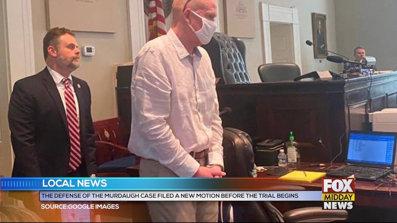 New Motion Filed For Alex Murdaugh Trial WFXB