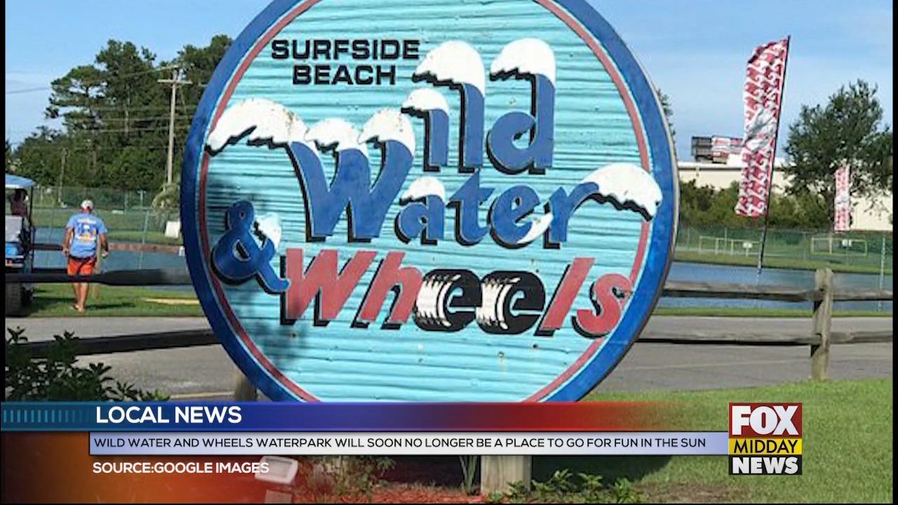 Wild Water & Wheels May No Longer Be a Place for Fun in the Sun WFXB