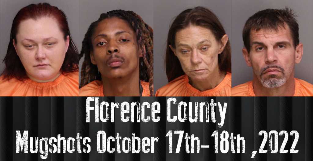 Florence County Mugshots October 17th-18th, 2022 - WFXB