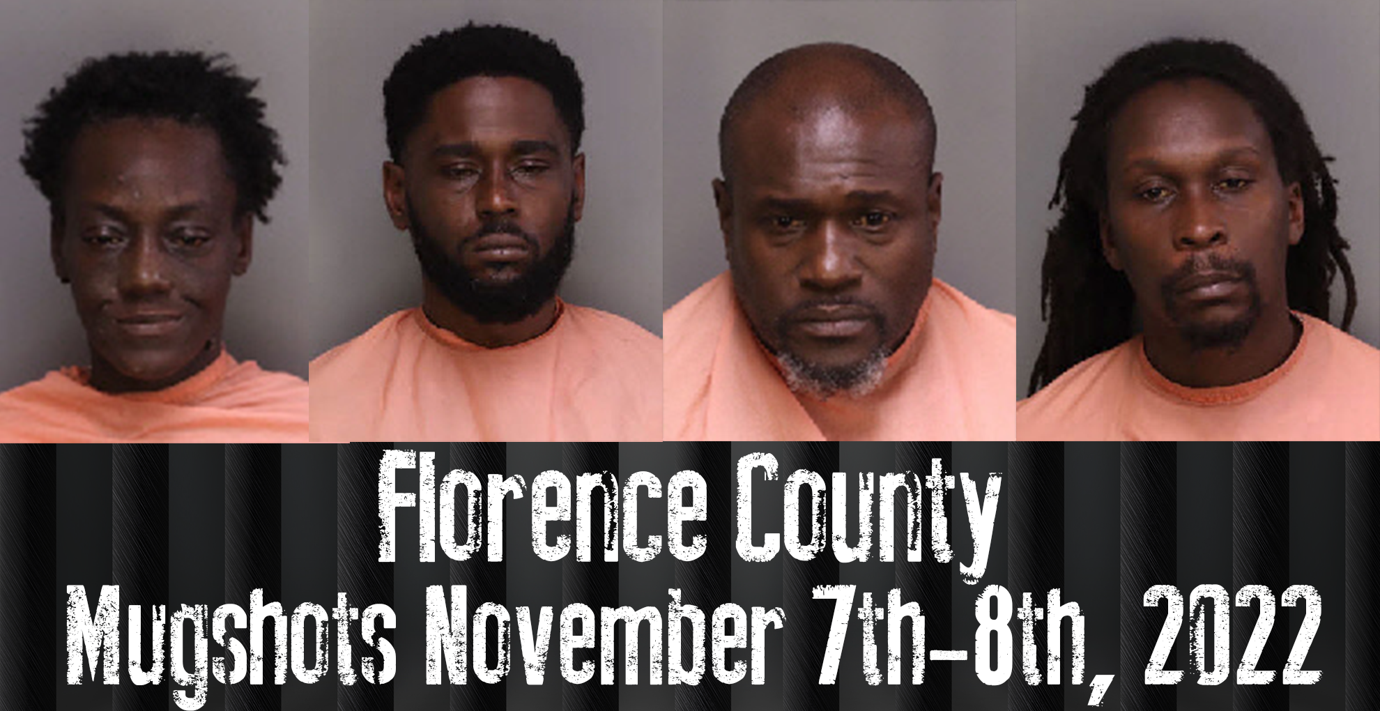 Florence County Mugshots November 7th-8th, 2022 - WFXB