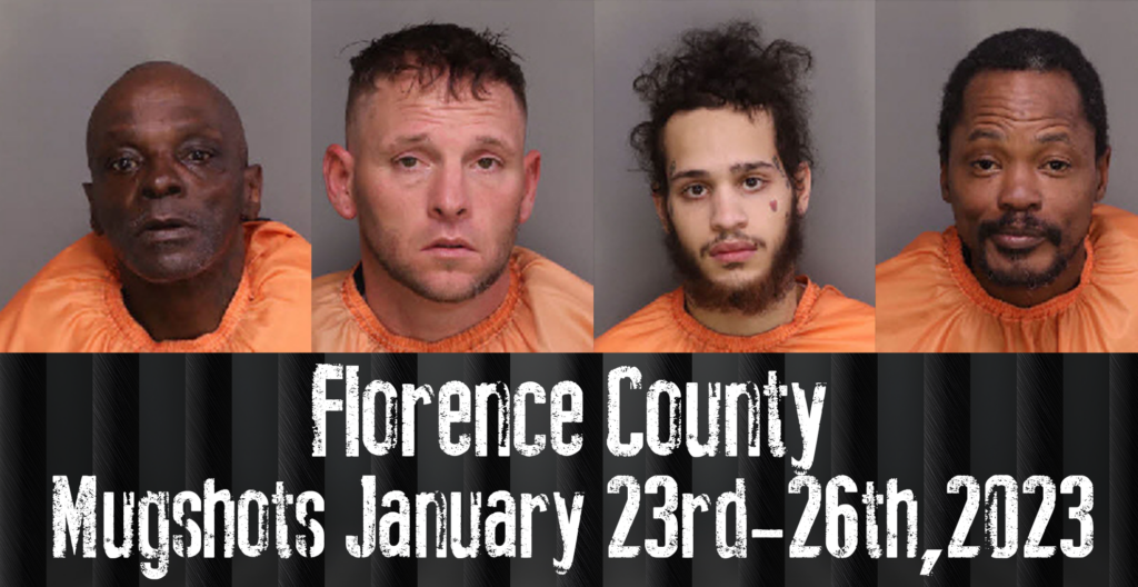 Florence County Mugshots January 23rd 26th 2023 WFXB