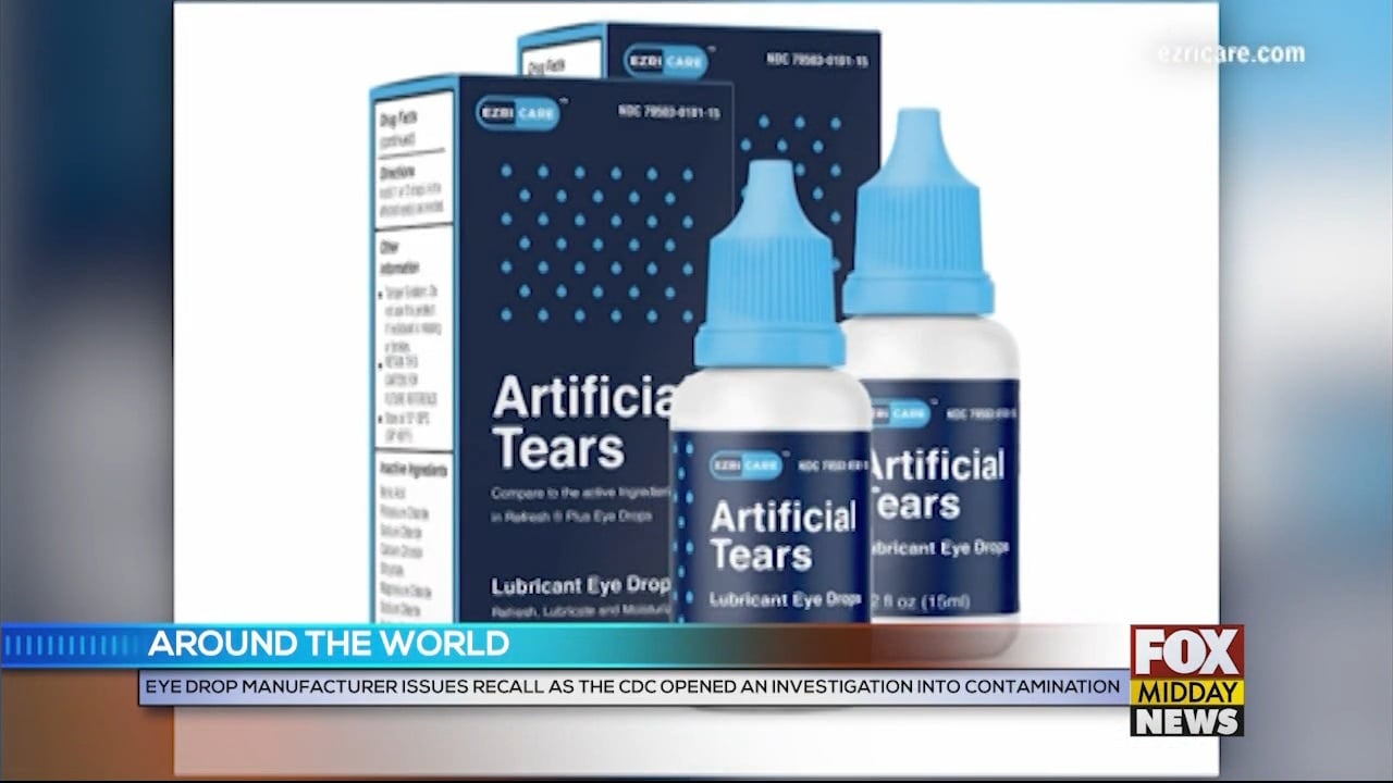 EzriCare Eye Drops Recalled For Possible Contamination WFXB