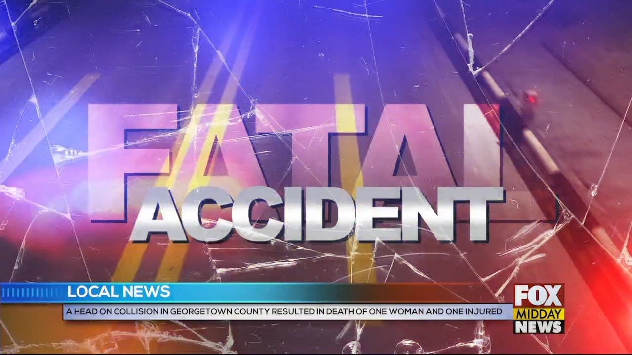 One Woman Died In Result Of Head-On Collision In Georgetown County - WFXB