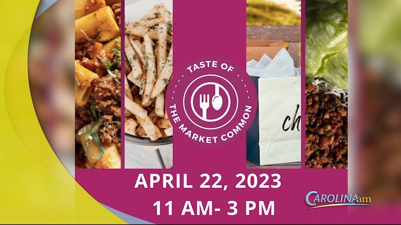 Annual Taste of The Market Common Event Set for Saturday! WFXB