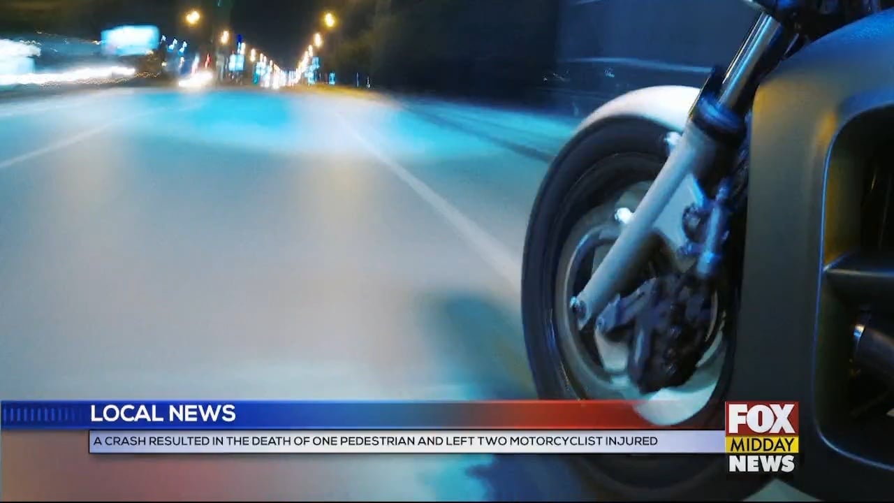 Crash Resulted In The Death Of One Pedestrian And Left Two Motorcyclist ...