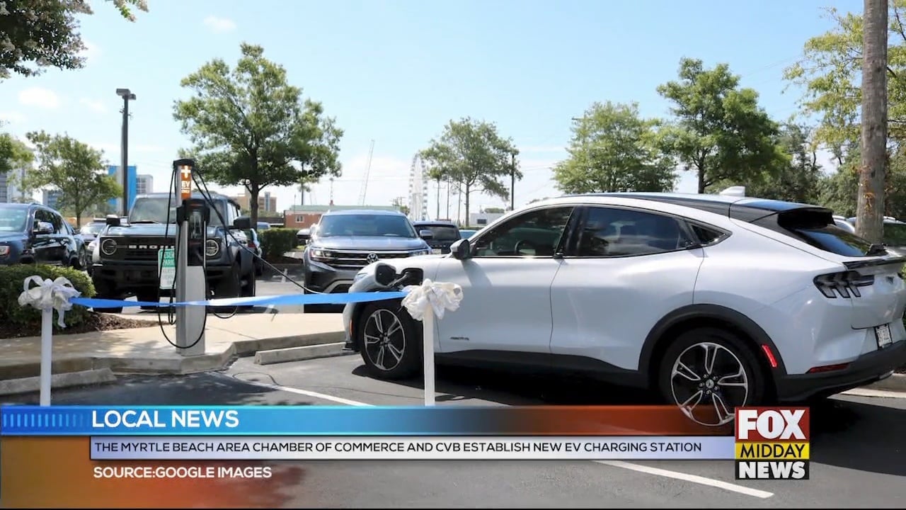 New EV Charging Stations Placed At The Myrtle Beach Area Of Commerce WFXB