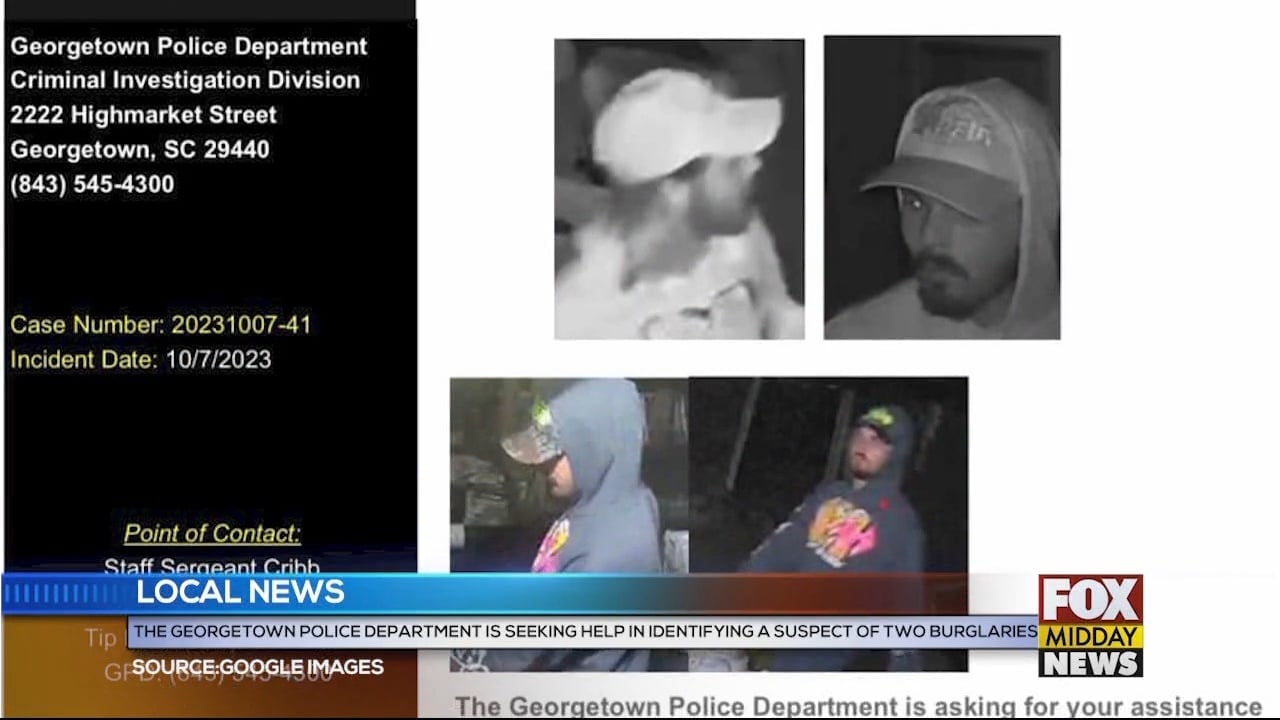 Georgetown Police Seek Help Identifying Burglary Suspect - WFXB