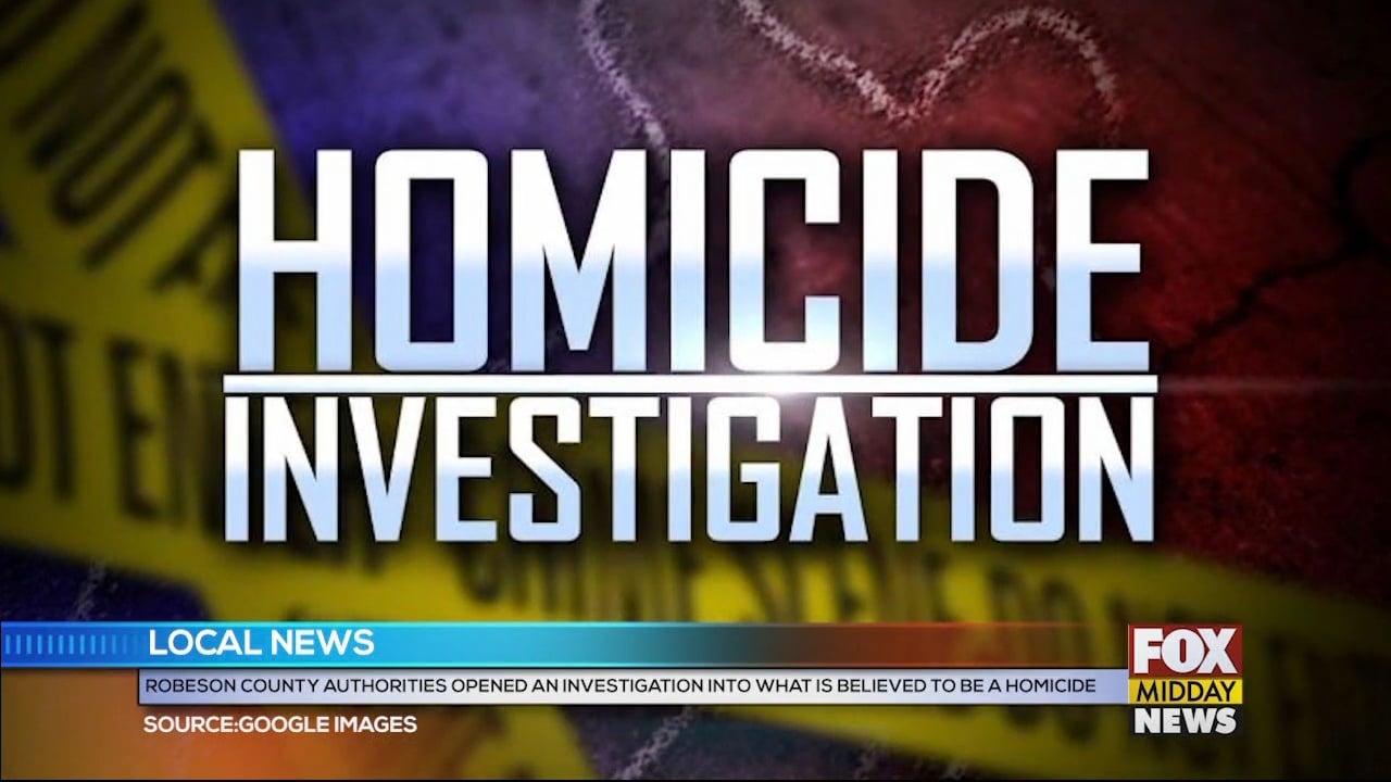 Robeson County Police Investigate A Homicide - WFXB