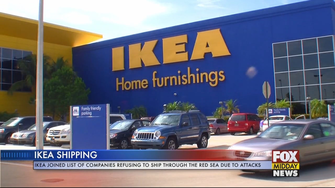 Ikea Suspends Shipments Through The Red Sea Due To Houthi Attacks WFXB