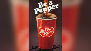 How Dr Pepper Went From Local Favorite To Major Player