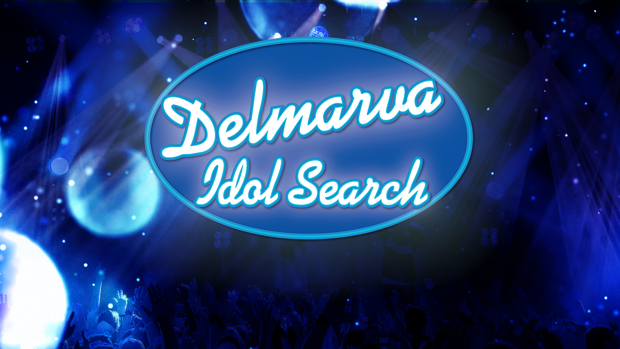 Delmarva Idol Search 47abc