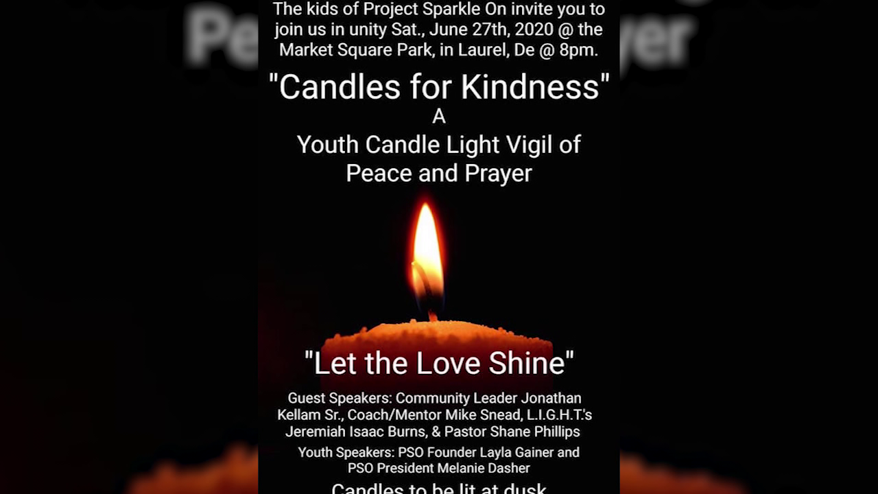 Project Sparkle On organizes candlelight vigil for peace and prayer 47abc