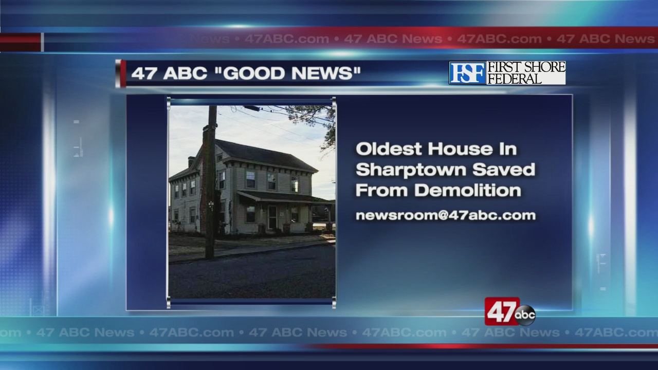 Historic Sharptown home saved from demolition - Vimarsana News