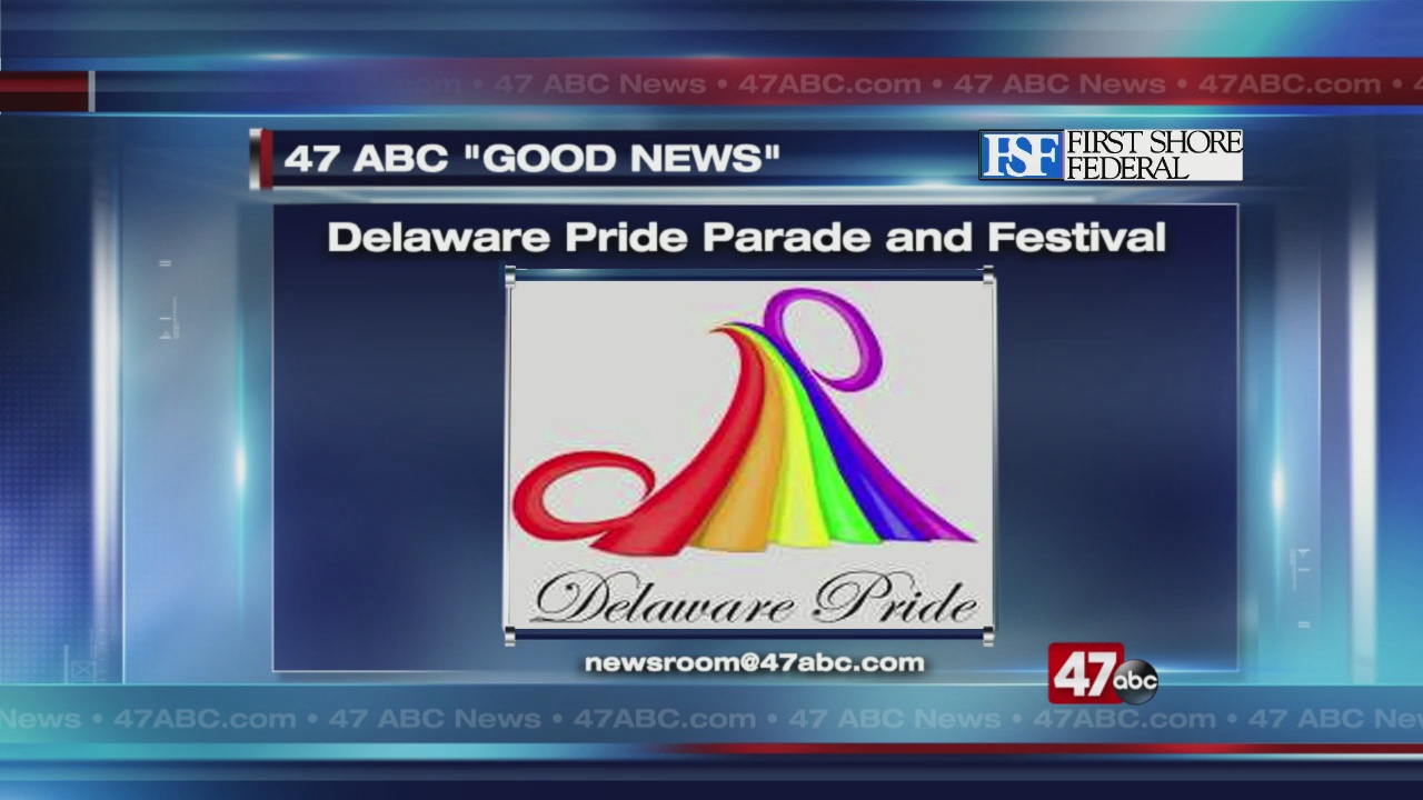 Delaware Pride hosts LGBTQ+ parade and festival 47abc