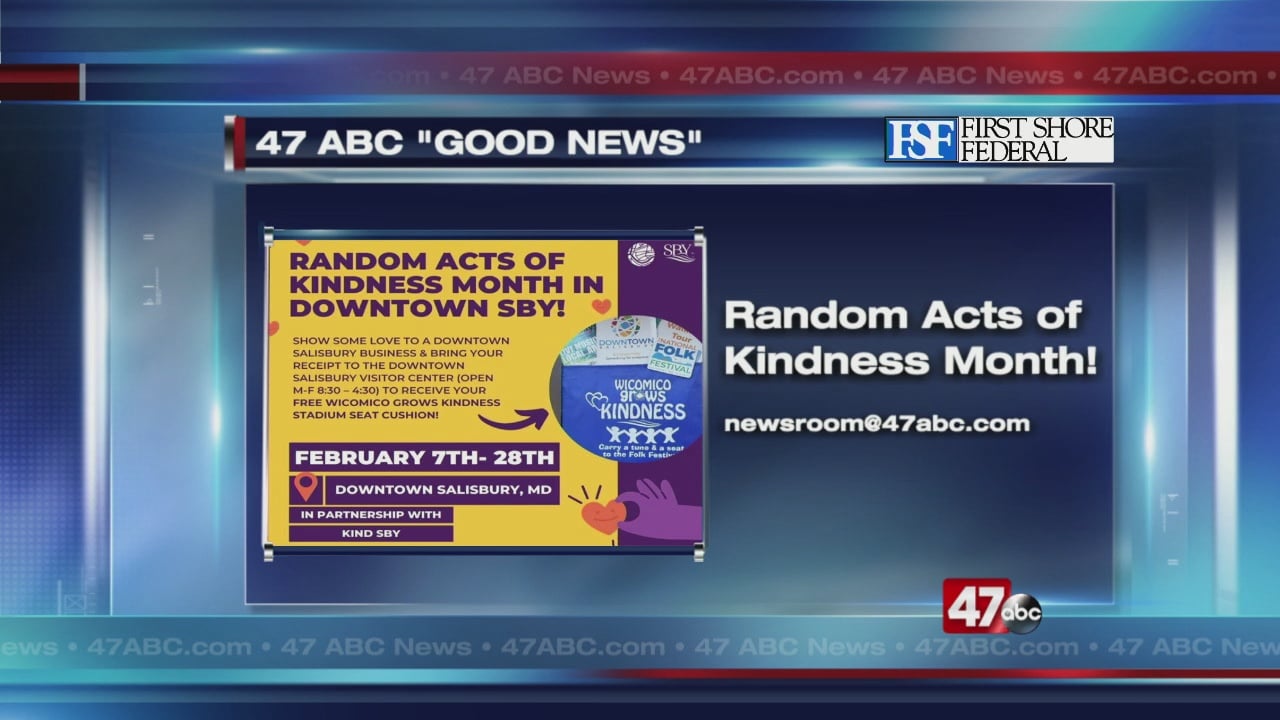 Celebrating Random Acts Of Kindness Week 47abc Celebrating Random Acts Of Kindness Week 47abc