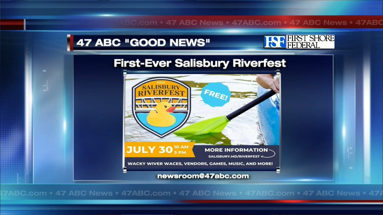 Riverfest coming to Downtown Salisbury 47abc