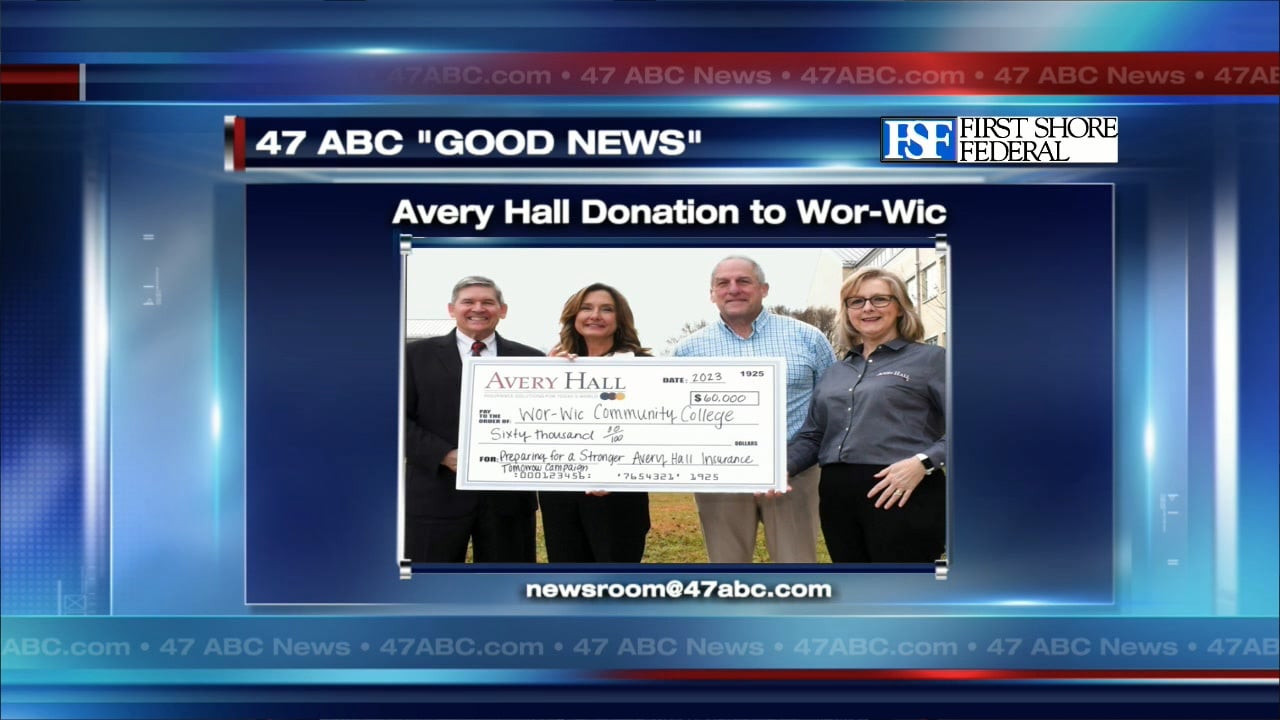 Avery Hall donates to WorWic 47abc