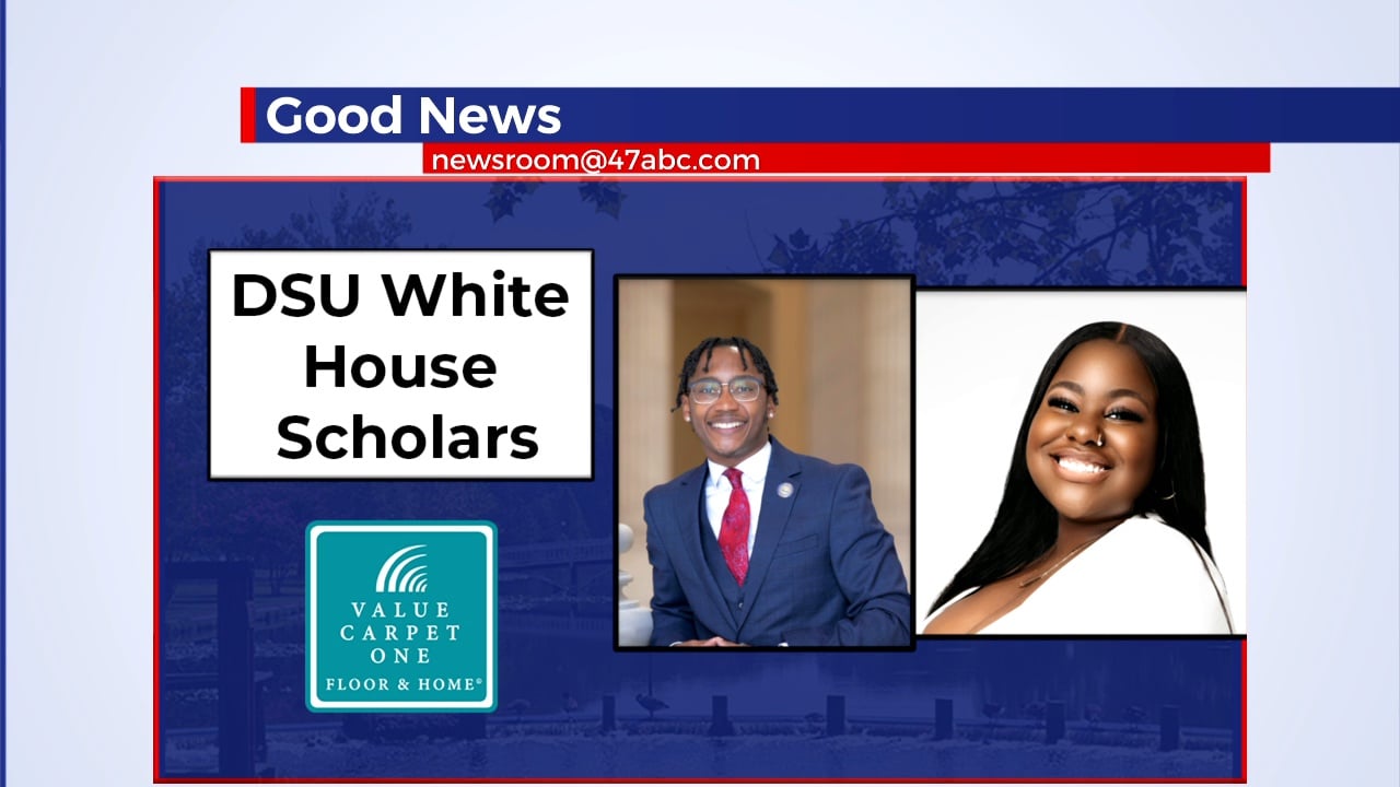 DSU students named White House HBCU Scholars 47abc