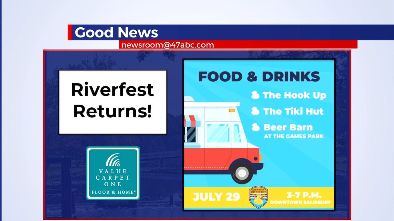 Riverfest returns to Downtown Salisbury July 29th 47abc