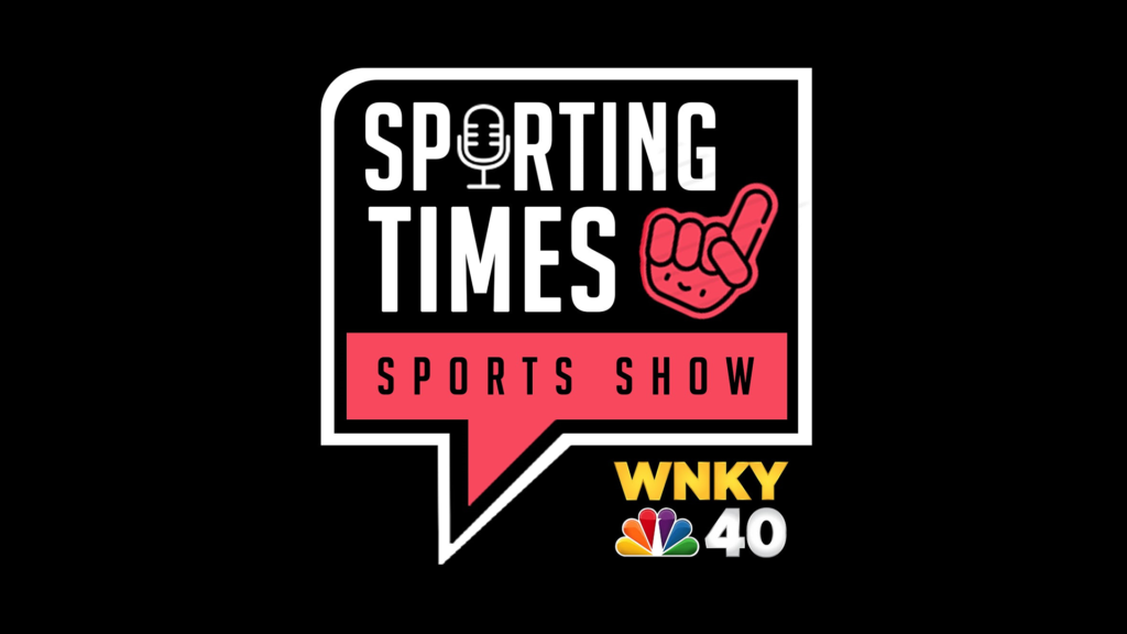 ‘Sporting Times Sports Show’ to broadcast weekly on WNKY NBC 40 - WNKY ...