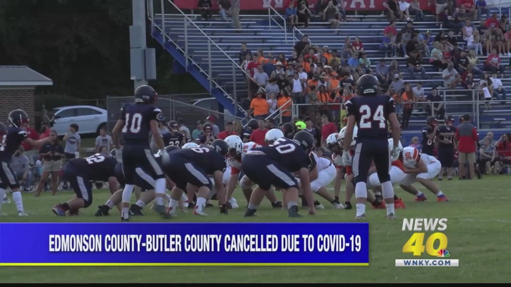 Edmonson County Butler County Football Game Cancelled Due To Covid 19