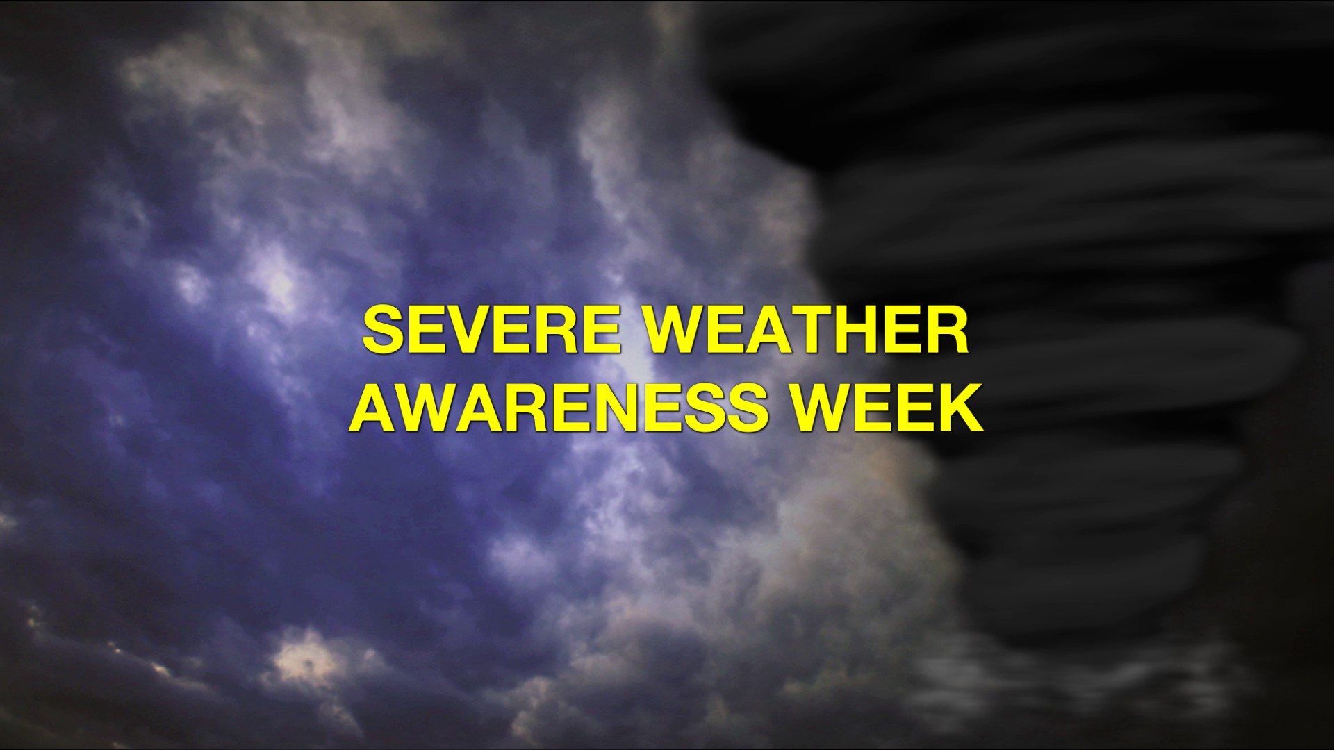 Severe Weather Awareness Week - Wnky News 40 Television