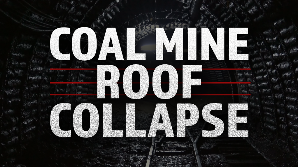 Coal Mine Roof Collapse