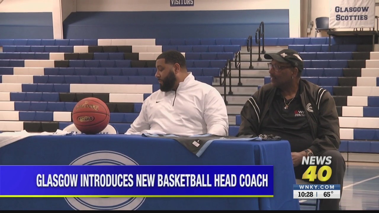 Glasgow High School Hires New Head Basketball Coach WNKY News 40 Television