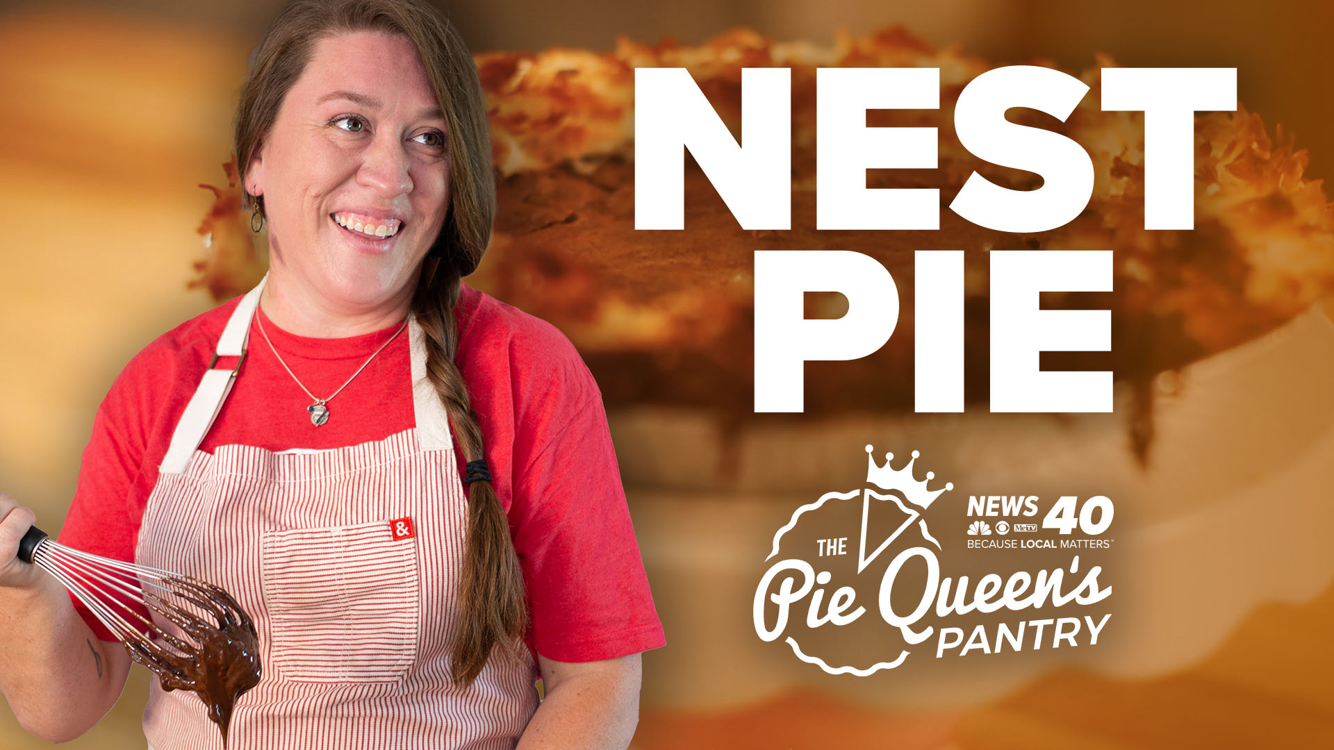 The Pie Queen's Pantry Nest Pie WNKY News 40 Television