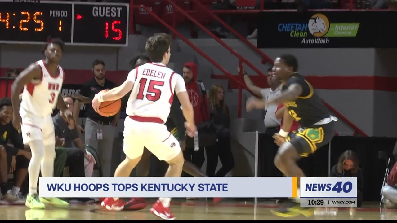 Hilltopper Basketball Charts 95-75 Victory Over Kentucky State – WNKY News 40 Television